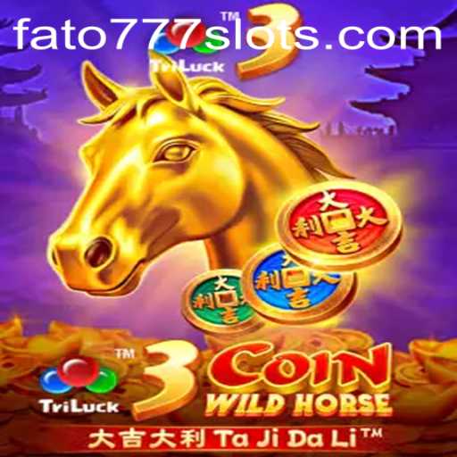 Discover the Thrilling World of 3CoinWildHorse with FATO777